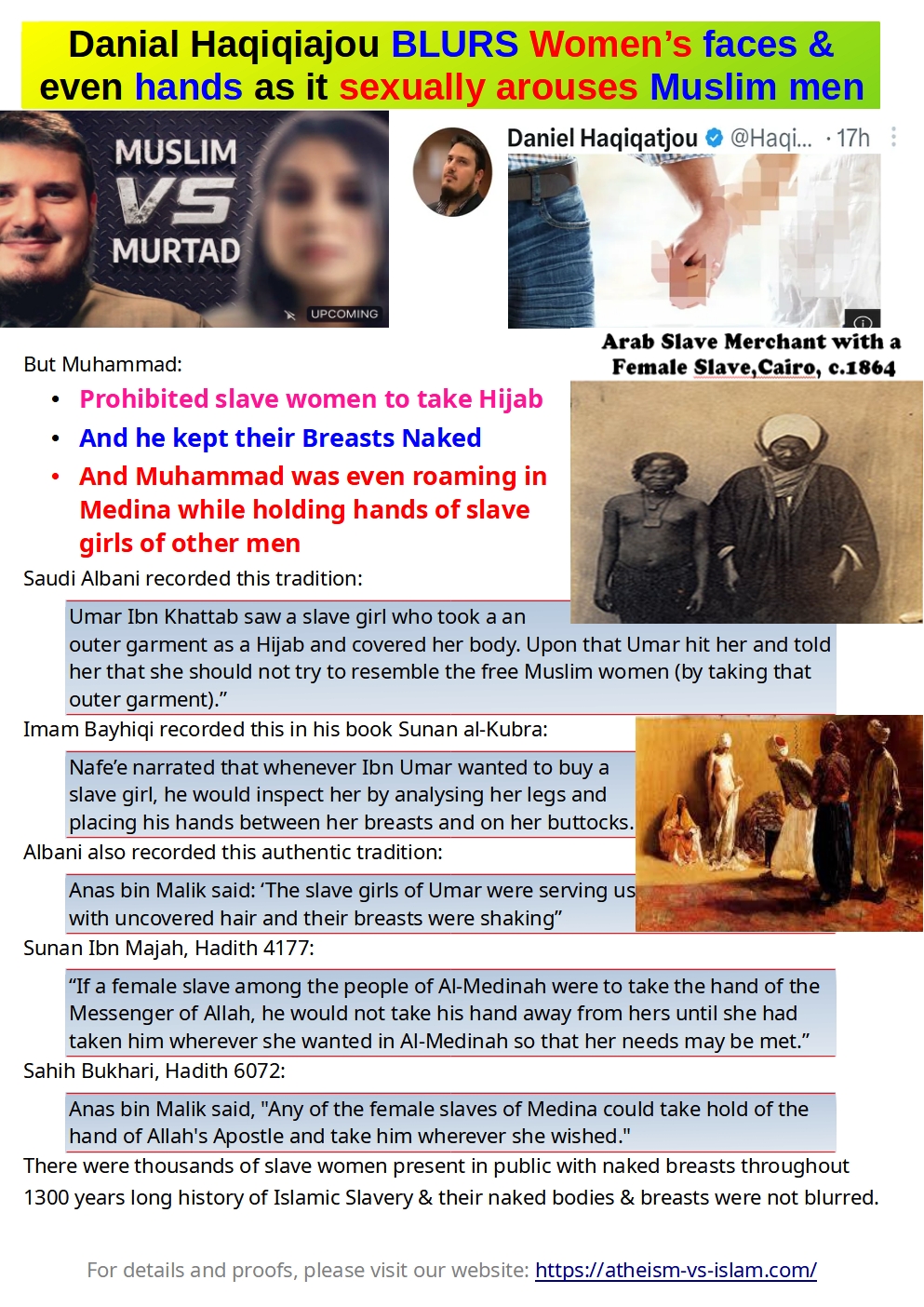 Daniel Haqiqiatjour blurs women's face/body while it sexually arouses Muslim men